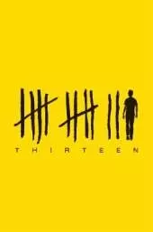 Thirteen