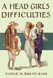 A Head Girl's Difficulties