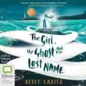 The Girl, the Ghost and the Lost Name