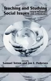 Teaching and Studying Social Issues: Major Programs and Approaches