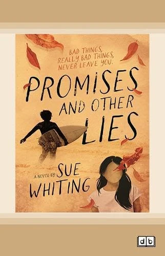 Promises and Other Lies