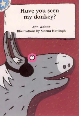 Have You Seen My Donkey?