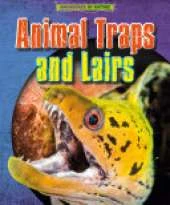 Animal Traps and Lairs