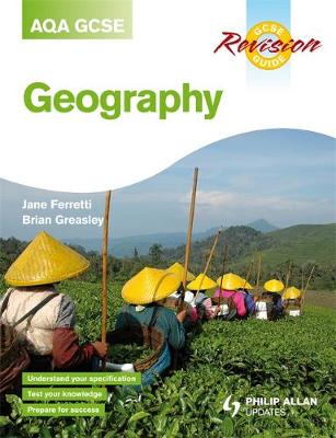 AQA (A) GCSE Geography Revision Guide