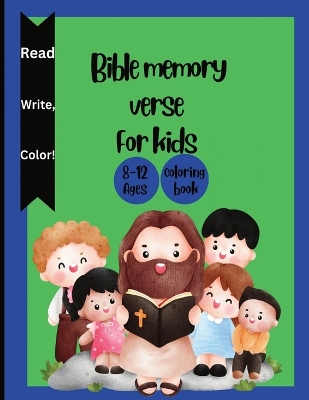 Bible memory verse for kids ages 8-12