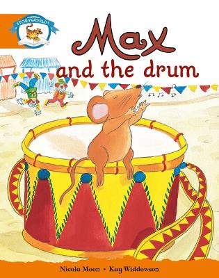 Literacy Edition Storyworlds Stage 4, Animal World, Max and the Drum