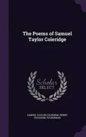 The Poems of Samuel Taylor Coleridge