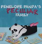 Penelope Panda's Peculiar Family: Life with Glass Child Syndrome
