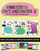 Pre K Printable Workbooks (20 full-color kindergarten cut and paste activity sheets - Monsters 2): This book comes with collection of downloadable PDF books that will help your child make an excellent start to his/her education. Books are designed to impr
