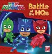 PJ Masks: Battle of the HQs: A PJ Masks story book