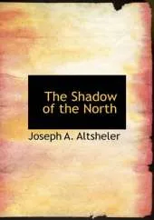 The Shadow of the North