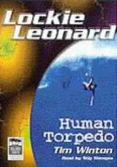 Lockie Leonard, Human Torpedo