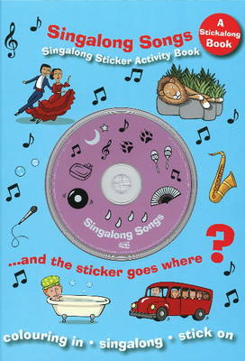 Singalong Songs: Singalong Sticker Activity Book