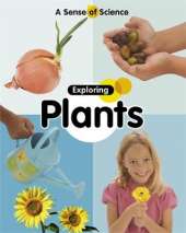 A Sense of Science: Exploring Plants