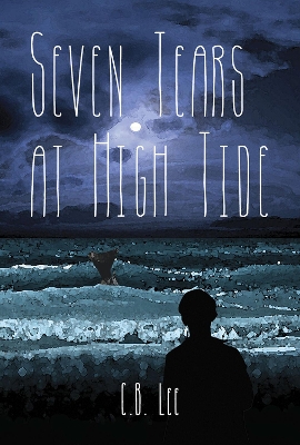 Seven Tears at High Tide