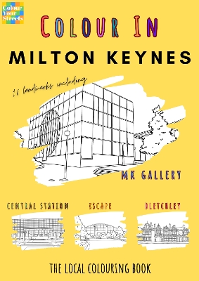 Milton Keynes Colouring Book (A4)