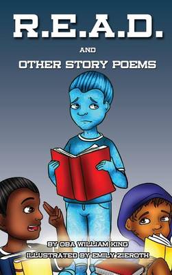 R.E.A.D.: And Other Story Poems