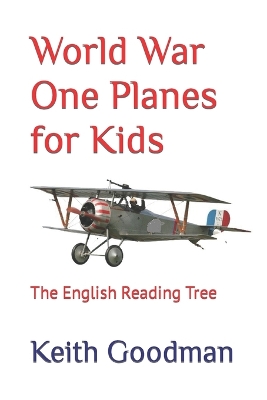 World War One Planes for Kids: The English Reading Tree