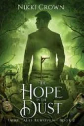 The Hope in the Dust
