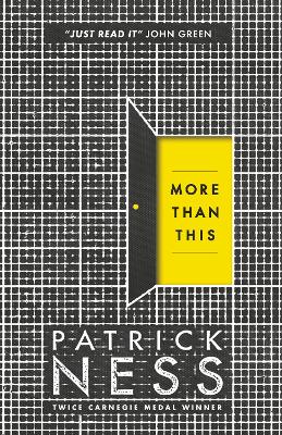 More Than This: A dark and enthralling post-apocalyptic YA novel from multi-award-winning author Patrick Ness