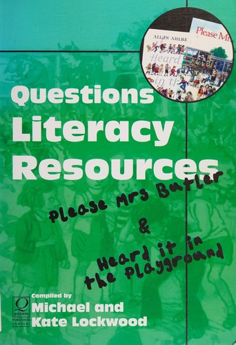 Questions Literacy Resource Pack: "Please Mrs.Butler" and "Heard it in the Playground"