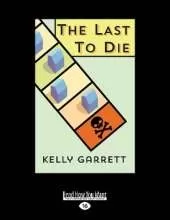 The Last to Die: A Young Adult Mystery