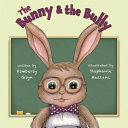 The Bunny & the Bully