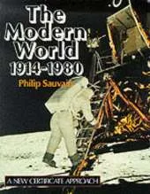 The Modern World, 1914-80: A New Certificate Approach