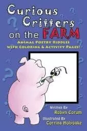 Curious Critters on the Farm: Animal Poetry Riddles with Coloring & Activity Pages!