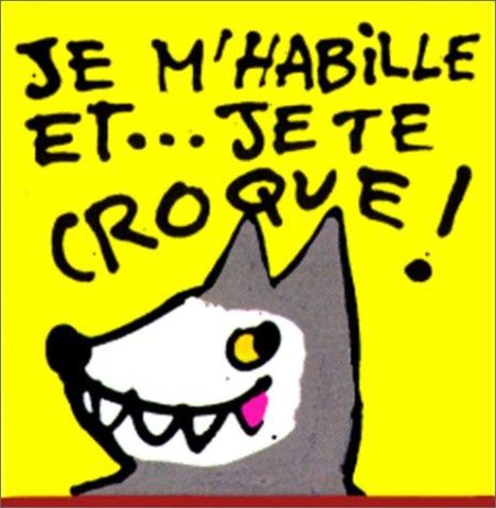 Je m'habille et... je te croque !