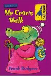 Mr. Croc's Walk