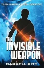 The Invisible Weapon