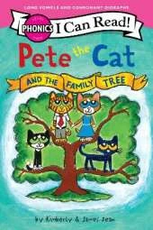 Pete the Cat and the Family Tree (I Can Read Phonics)