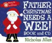 Father Christmas Needs a Wee