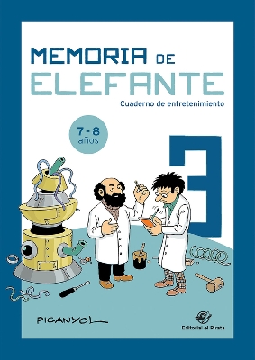 Memoria de elefante 3: Cuaderno de entretenimiento