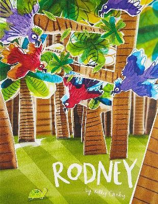 Rodney: A beautiful picture book about perspective