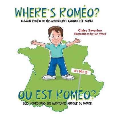 Where's Romeo?: Follow Romeo on His Adventures Around the World