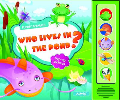 Who Lives in the Pond?