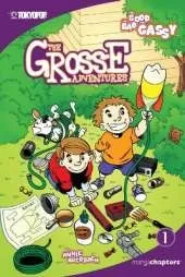 The Grosse Adventures manga chapter book volume 1: The Good, The Bad, and The Gassy