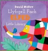 Cyfres Elfed: Llyfrgell Fach Elfed: Elf Little Library