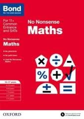 Bond: Maths: No Nonsense: 10-11+ years