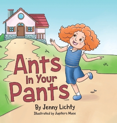 Ants In Your Pants