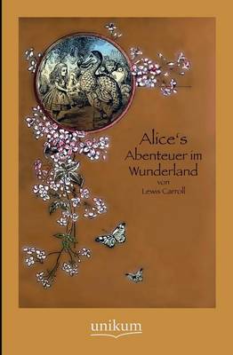 Alice's Abenteuer Im Wunderland
