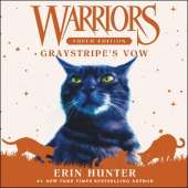 Warriors Super Edition: Graystripe's Vow
