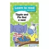 Learn to read (Level 2 Book 5): Tippie and Fin find a nest