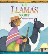 The Llama's Secret: A Peruvian Legend