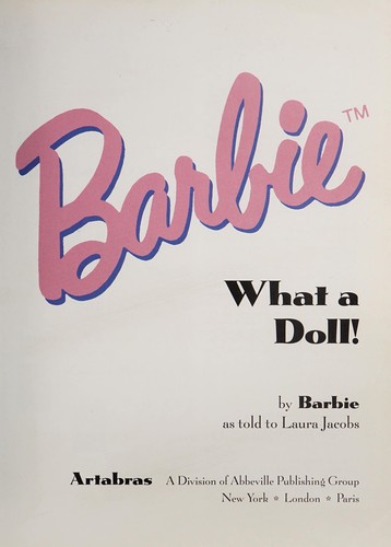 Barbie: What a Doll!