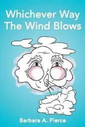 Whichever Way The Wind Blows