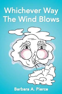 Whichever Way The Wind Blows