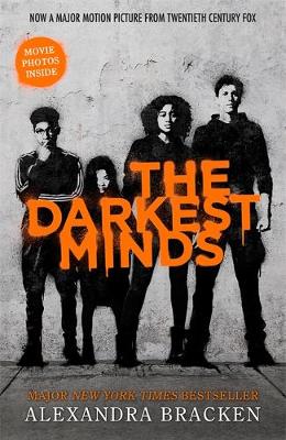 A Darkest Minds Novel: The Darkest Minds: Book 1